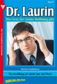 Dr. Laurin 17 – Arztroman