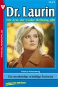 Die unschuldige schuldige Patientin