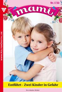 Entführt – zwei Kinder in Gefahr