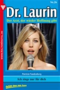 Dr. Laurin 26 – Arztroman