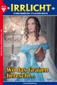 Wo das Grauen herrscht…