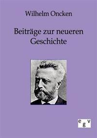 Beiträge zur neueren Geschichte