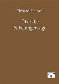 Über die Nibelungensage