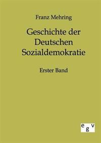 Geschichte der Deutschen Sozialdemokratie