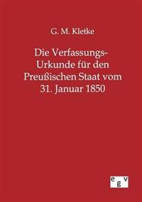 Kirjan kansi "Die Verfassungs-Urkunde für den Preußischen Staat vom 31. Januar 1850"