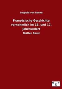 Kirjan kansi "Französische Geschichte vornehmlich im 16. und 17. Jahrhundert"