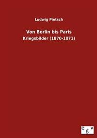 Von Berlin Bis Paris