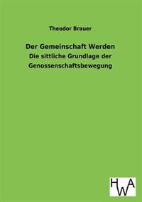 Der Gemeinschaft Werden