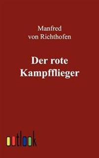 Der rote Kampfflieger