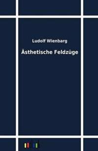 Ästhetische Feldzüge