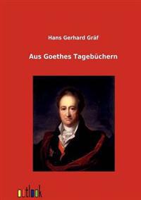 Aus Goethes Tagebüchern