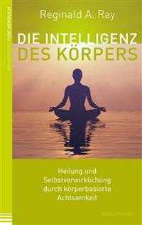 Die Intelligenz des Körpers