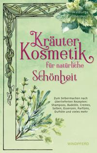 Kräuterkosmetik für natürliche Schönheit