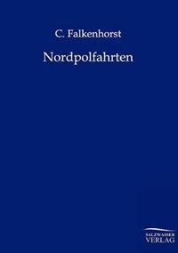 Nordpolfahrten