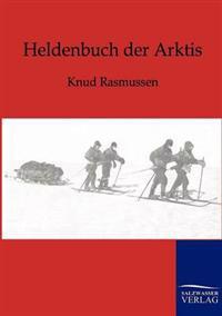 Heldenbuch der Arktis