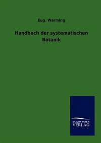 Handbuch der systematischen Botanik