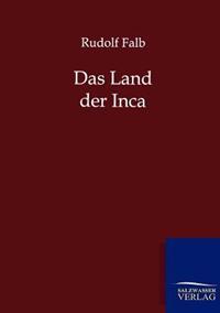 Das Land der Inca