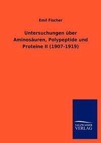 Kirjan kansi "Untersuchungen über Aminosäuren, Polypeptide und Proteine II (1907-1919)"