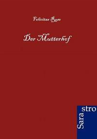 Der Mutterhof