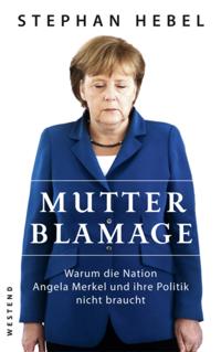 Mutter Blamage