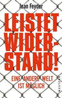 Leistet Widerstand!