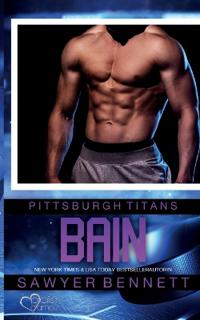 Bain (Pittsburgh Titans Team Teil 9)
