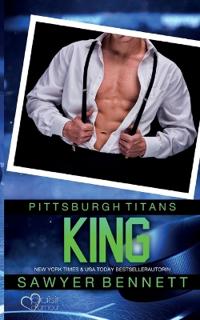 King (Pittsburgh Titans Team Teil 14)