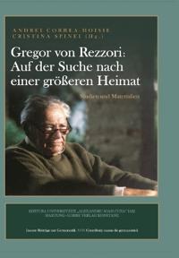 Gregor von Rezzori - Auf der Suche nach einer größeren Heimat