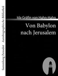 Von Babylon nach Jerusalem