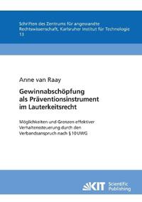 Gewinnabschöpfung als Präventionsinstrument im Lauterkeitsrecht
