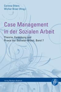 Case Management in der Sozialen Arbeit