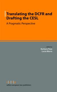 Translating the DCFR and Drafting the CESL