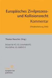 Europäisches Zivilprozess- und Kollisionsrecht