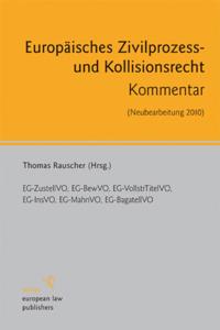 Europäisches Zivilprozess- und Kollisionsrecht