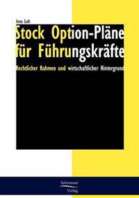 Stock Option-Pläne für Führungskräfte