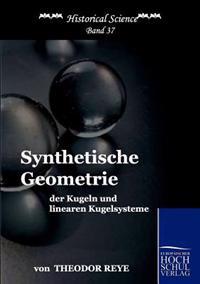 Bokomslag för "Synthetische Geometrie der Kugeln und linearen Kugelsysteme"