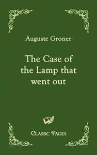 Bokomslag för "The Case of the Lamp that Went out"