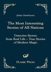 The Most Interesting Stories of All Nations