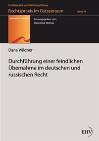 Durchführung einer feindlichen Übernahme im deutschen und russischen Recht