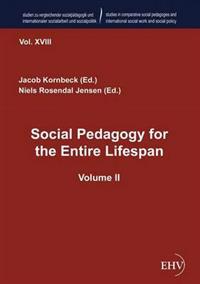 Bokomslag för "Social Pedagogy for the Entire Lifespan"