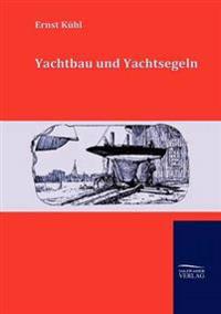 Kirjan kansi "Yachtbau und Yachtsegeln"