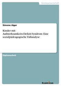 Kinder mit Aufmerksamkeits-Defizit-Syndrom