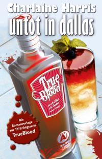 True Blood 2: Untot in Dallas