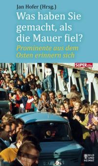 Was haben Sie gemacht, als die Mauer fiel?
