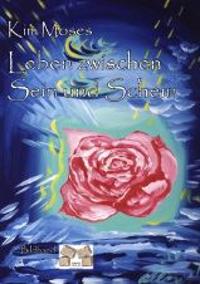 Leben zwischen Sein und Schein