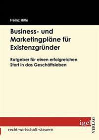 Business- und Marketingpläne für Existenzgründer