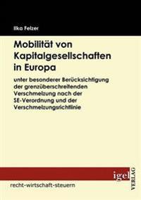 Mobilität von Kapitalgesellschaften in Europa