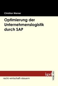 Optimierung der Unternehmenslogistik durch SAP