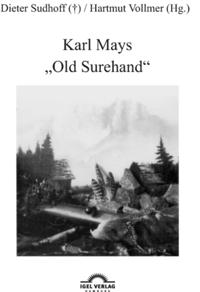 Karl Mays &quote;Old Surehand&quote;