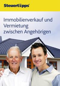 Immobilienverkauf und Vermietung zwischen Angehörigen
